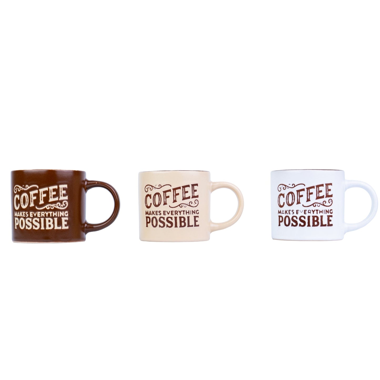 Chávena de Espresso 90cc "Coffee Makes Everything Possible" - 3 Cores