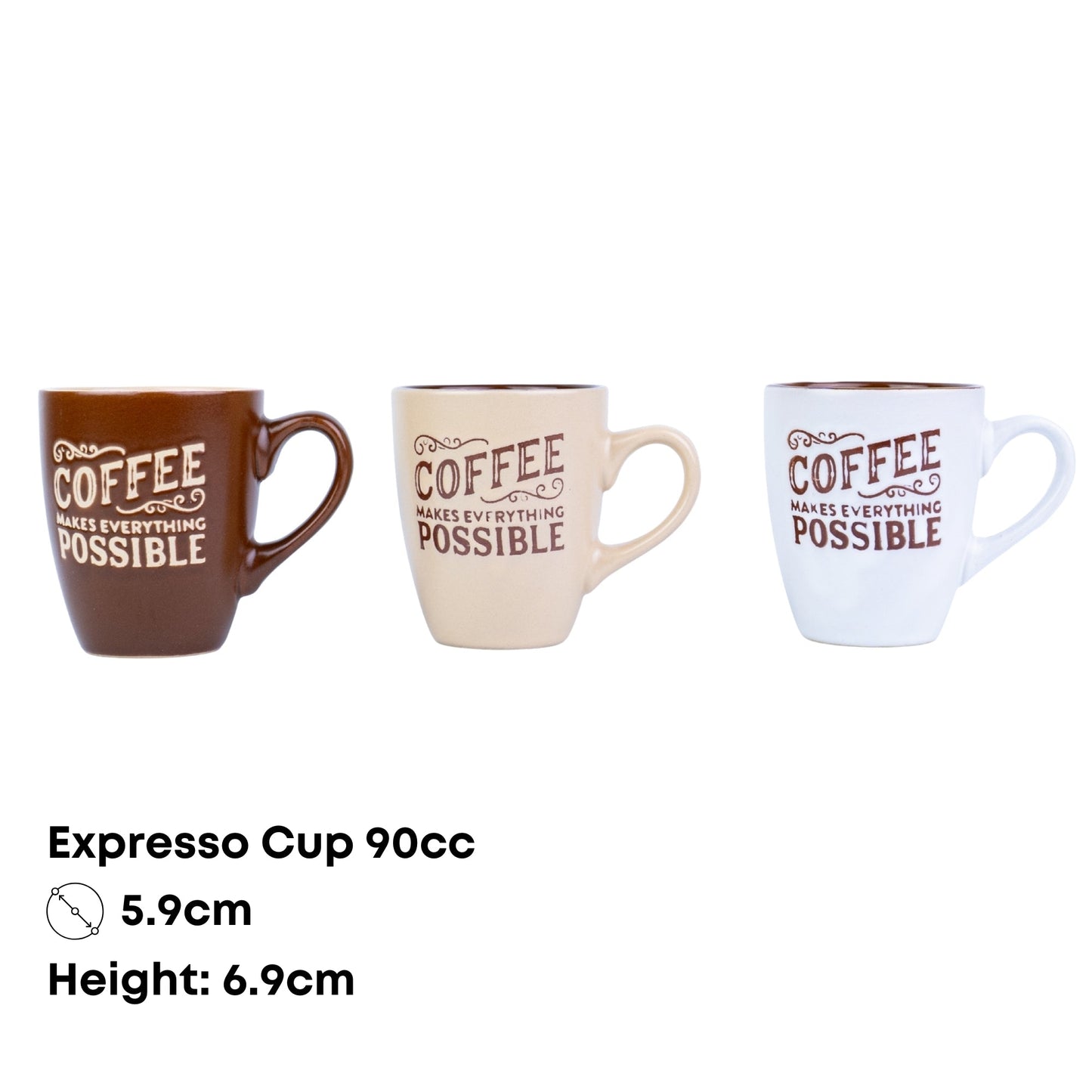 Chávena de Espresso 90cc "Coffee Makes Everything Possible" - 3 Cores
